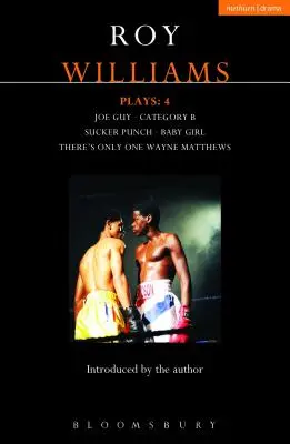 Williams Plays: 4: Sucker Punch; B kategória; Joe Guy; Baby Girl; There's Only One Wayne Matthews - Williams Plays: 4: Sucker Punch; Category B; Joe Guy; Baby Girl; There's Only One Wayne Matthews