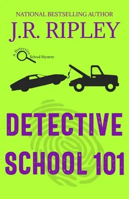 Nyomozóiskola 101 - Detective School 101