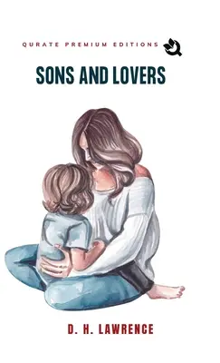 Sons And Lovers (Prémium kiadás) - Sons And Lovers (Premium Edition)