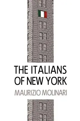 A New York-i olaszok - The Italians of New York