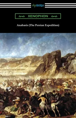 Anabasis (A perzsa expedíció) - Anabasis (The Persian Expedition)