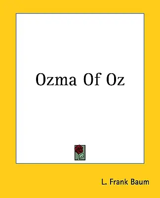 Óz, Óz, Óz - Ozma Of Oz