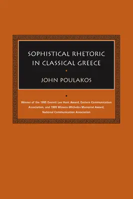 Szofisztikus retorika a klasszikus Görögországban - Sophistical Rhetoric in Classical Greece