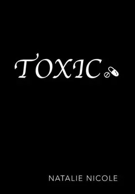 Toxic