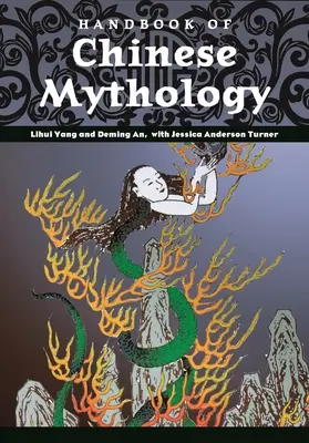 A kínai mitológia kézikönyve - Handbook of Chinese Mythology