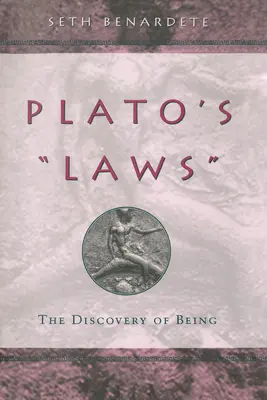 Platón törvényei: A lét felfedezése - Plato's Laws: The Discovery of Being