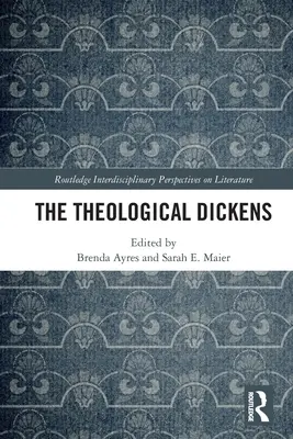 The Theological Dickens