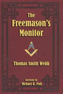 A szabadkőművesek figyelője - The Freemason's Monitor