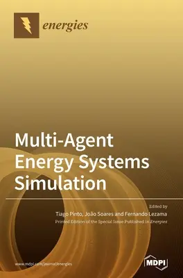 Multi-Agent energiarendszerek szimulációja - Multi-Agent Energy Systems Simulation