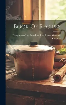 Receptek könyve - Book Of Recipes