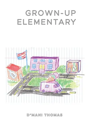 Grown-Up Elementary