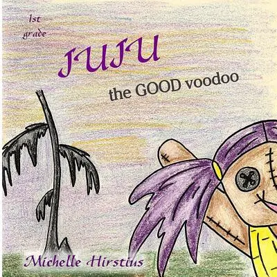 Juju a jó voodoo - Juju the Good Voodoo