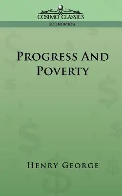 Haladás és szegénység - Progress and Poverty