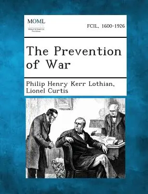 A háború megelőzése - The Prevention of War