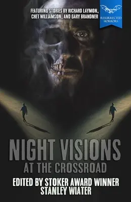 Éjszakai látomások: A keresztúton - Night Visions: At the Crossroad