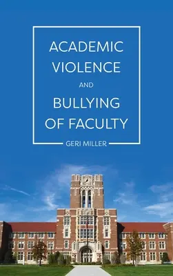 Akademické násilí a šikana na fakultě - Academic Violence and Bullying of Faculty