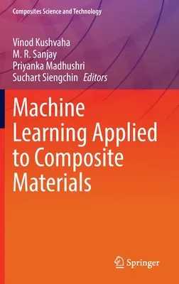A kompozit anyagokra alkalmazott gépi tanulás - Machine Learning Applied to Composite Materials