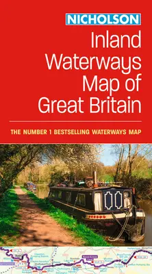 Collins Nicholson Nagy-Britannia belvízi vízi útjainak térképe: Mindenkinek, aki érdeklődik Nagy-Britannia csatornái és folyói iránt - Collins Nicholson Inland Waterways Map of Great Britain: For Everyone with an Interest in Britain's Canals and Rivers