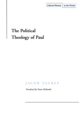 Pál politikai teológiája - The Political Theology of Paul