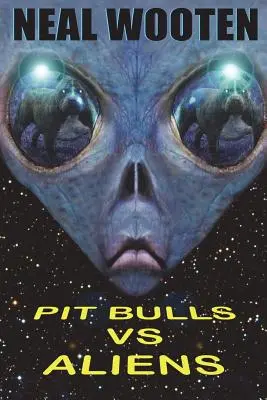 Pitbullok az idegenek ellen - Pit Bulls vs. Aliens