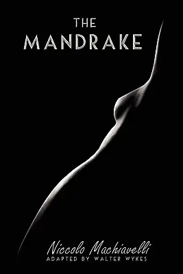 A mandragóra - The Mandrake