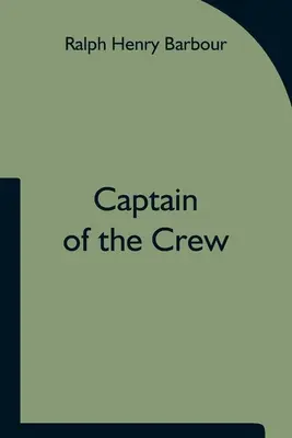 A legénység kapitánya - Captain of the Crew