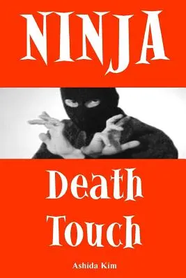 Nindzsa halálos érintés - Ninja Death Touch