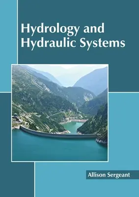 Hidrológia és hidraulikai rendszerek - Hydrology and Hydraulic Systems