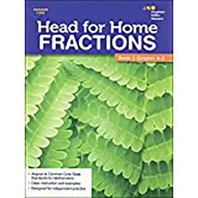 Fej az otthoni matematikai készségekért: Könyv 2 - Head For Home Math Skills: Fractions, Book 2