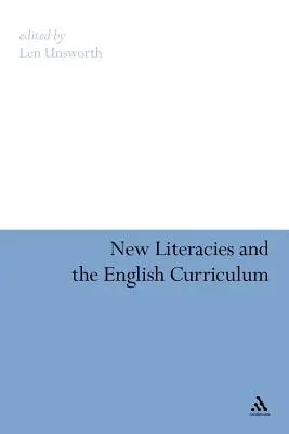 Új irodalmak és az angol tanterv - New Literacies and the English Curriculum