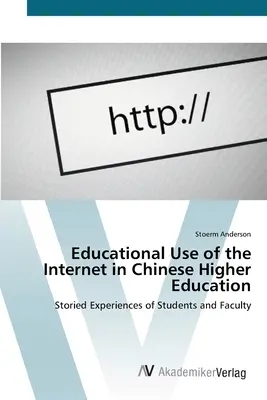 Az internet oktatási célú használata a kínai felsőoktatásban - Educational Use of the Internet in Chinese Higher Education