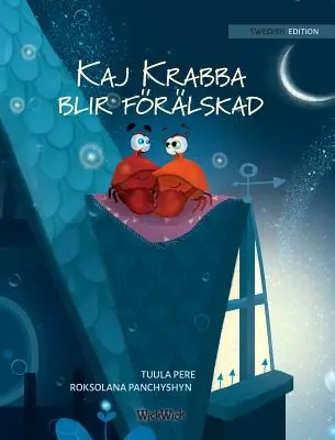 Kaj Krabba blir frlskad: Swedish Edition of Colin the Crab Falls in Love” ”” - Kaj Krabba blir frlskad: Swedish Edition of Colin the Crab Falls in Love