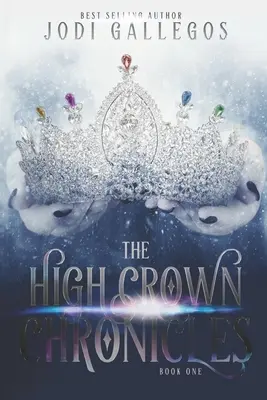 The High Crown Chronicles