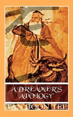 Egy álmodozó bocsánatkérése - A Dreamer's Apology