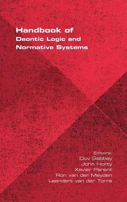 A deontikus logika és normatív rendszerek kézikönyve - Handbook of Deontic Logic and Normative Systems