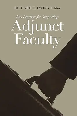 Legjobb gyakorlatok a tanársegédek támogatására - Best Practices for Supporting Adjunct Faculty