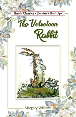 A tündérnyúl - The Velveteen Rabbit