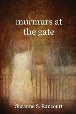 Zúgolódás a kapunál - murmurs at the gate