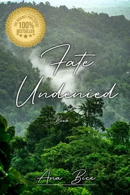 Fate Undenied: Könyv 2 - Fate Undenied: Book 2