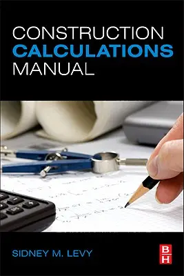 Építési számítási kézikönyv - Construction Calculations Manual