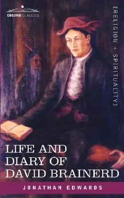 David Brainerd élete és naplója - Life and Diary of David Brainerd