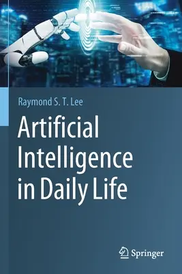 Mesterséges intelligencia a mindennapi életben - Artificial Intelligence in Daily Life