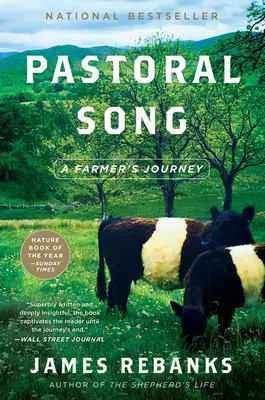 Pastoral Song: Pastoral Song: A Farmer útja - Pastoral Song: A Farmer's Journey