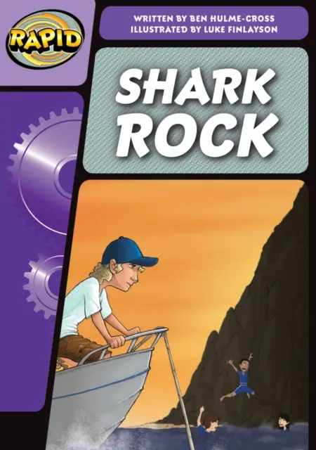 Rapid Phonics 3. lépés: Cápaszikla (Szépirodalom) - Rapid Phonics Step 3: Shark Rock (Fiction)