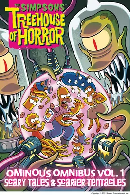 The Simpsons Treehouse of Horror Ominous Omnibus Vol. 1: Ijesztő történetek és ijesztőbb csápok - The Simpsons Treehouse of Horror Ominous Omnibus Vol. 1: Scary Tales & Scarier Tentacles