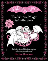 Isadora Moon: A téli varázslatos tevékenységkönyv - Isadora Moon: The Winter Magic Activity Book