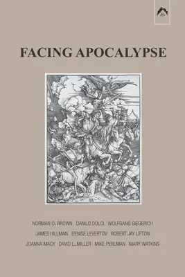 Szembenézés az apokalipszissel - Facing Apocalypse