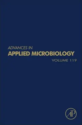 Előrelépések az alkalmazott mikrobiológiában - Advances in Applied Microbiology