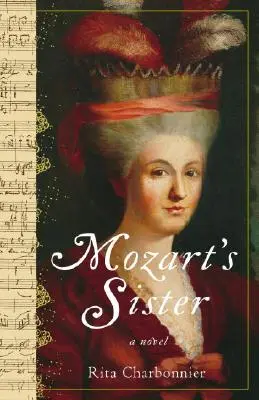 Mozart nővére - Mozart's Sister