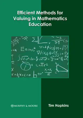 Hatékony értékelési módszerek a matematikaoktatásban - Efficient Methods for Valuing in Mathematics Education